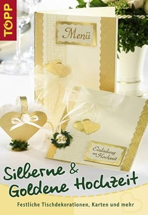 Silberne und Goldene Hochzeit: Festliche Tischdekorationen, Karten und mehr