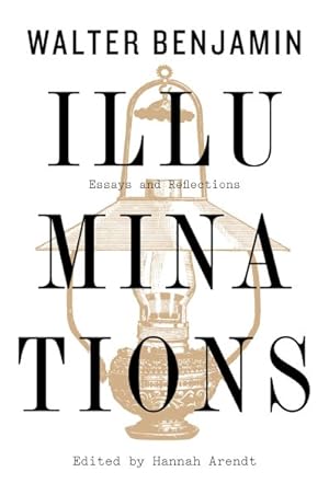 Seller image for Illuminations : Essays and Reflections for sale by GreatBookPrices
