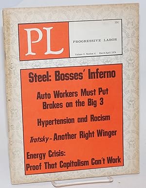 Progressive labor, vol. 9, no. 4, March-April 1974