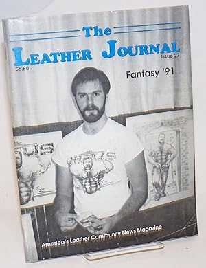 Seller image for The Leather Journal: America's leather community news magazine issue #27 October 1991 [copyright page states #26] Fantasy '91 for sale by Bolerium Books Inc.