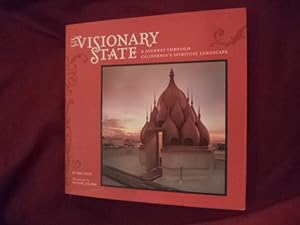 Seller image for The Visionary State. A Journey Through California's Spiritual Landscape. for sale by BookMine