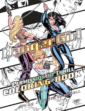 Seller image for Danger Girl Permission to Thrill Coloring Book for sale by GreatBookPrices