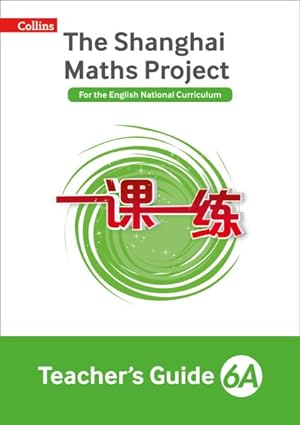 Image du vendeur pour Shanghai Maths Project Teacher's Guide Year 6a mis en vente par GreatBookPrices