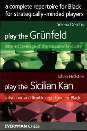 Immagine del venditore per Play the Grunfeld / Play the Sicilian Kan : A Complete Repertoire for Black for Strategically-minded Players venduto da GreatBookPrices