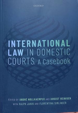 Seller image for International Law in Domestic Courts : A Casebook for sale by GreatBookPrices