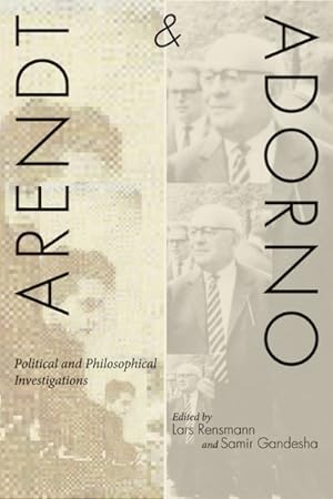 Seller image for Arendt and Adorno : Political and Philosophical Investigations for sale by GreatBookPrices