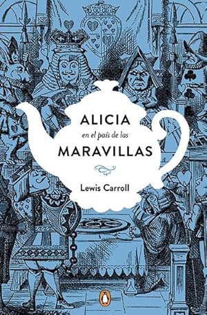 Seller image for Alicia en el pas de las maravilla / Alice's Adventures in Wonderland & Through the Looking-Glass -Language: spanish for sale by GreatBookPrices