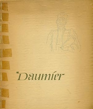 Imagen del vendedor de Daumier. Einfhrungn und Auswahl von Gerhart Ziller. a la venta por Online-Buchversand  Die Eule