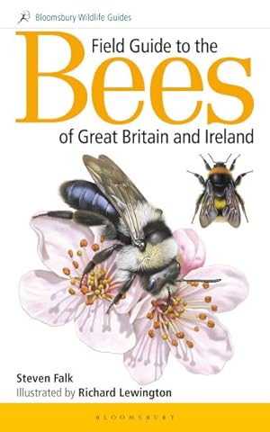 Seller image for Field Guide to the Bees of Great Britain and Ireland for sale by GreatBookPrices