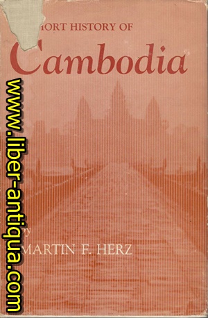 Bild des Verkufers fr Short History of Cambodia from the days of Angkor to the present zum Verkauf von Antiquariat Liber Antiqua