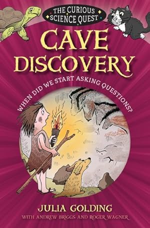 Bild des Verkufers fr Cave Discovery : When Did We Start Asking Questions? zum Verkauf von GreatBookPrices