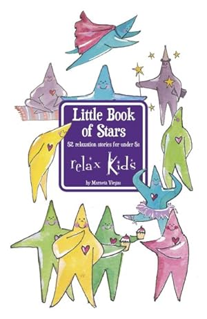 Imagen del vendedor de Little Book of Stars : 52 Relaxation Stories a la venta por GreatBookPrices