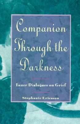 Seller image for Companion Through the Darkness: Inner Dialogues on Grief (Paperback or Softback) for sale by BargainBookStores