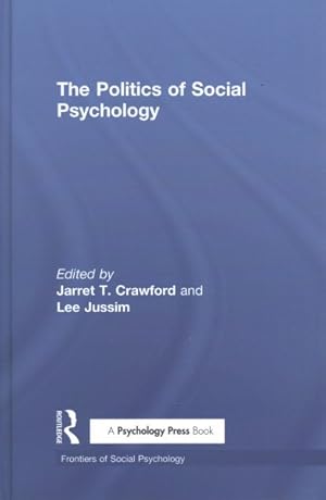 Seller image for Politics of Social Psychology for sale by GreatBookPrices