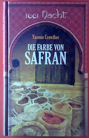 Bild des Verkufers fr Die Farbe von Safran zum Verkauf von biblion2