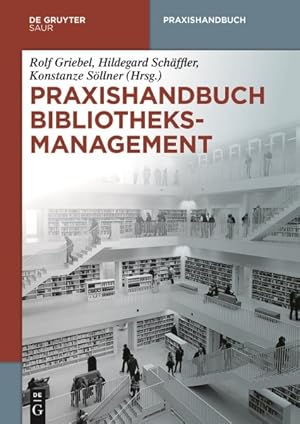 Seller image for Praxishandbuch Bibliotheksmanagement -Language: german for sale by GreatBookPrices