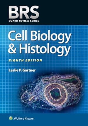 Image du vendeur pour Cell Biology and Histology mis en vente par GreatBookPrices