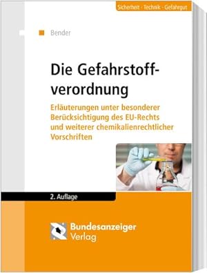 Bild des Verkufers fr Die Gefahrstoffverordnung zum Verkauf von Rheinberg-Buch Andreas Meier eK