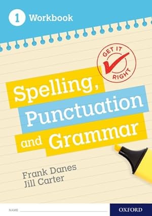 Seller image for Get It Right: Ks3; 11-14: Spelling, Punctuation and Grammar Workbook 1 : With All You Need to Know for Your 2021 Assessments for sale by GreatBookPrices