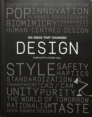 Imagen del vendedor de 100 Ideas That Changed Design a la venta por GreatBookPrices