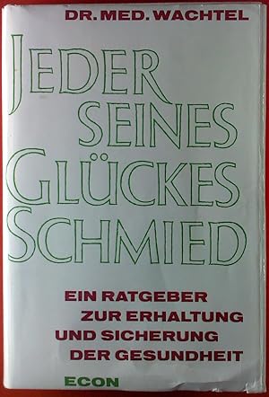 Seller image for Jeder seines Glckes Schmied for sale by biblion2