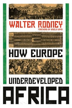 Image du vendeur pour How Europe Underdeveloped Africa mis en vente par GreatBookPrices