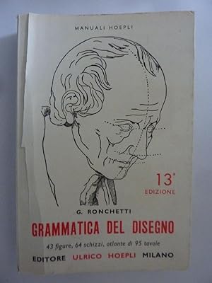 Immagine del venditore per Manuali Hoepli GRAMMATICA DEL DISEGNO venduto da Historia, Regnum et Nobilia