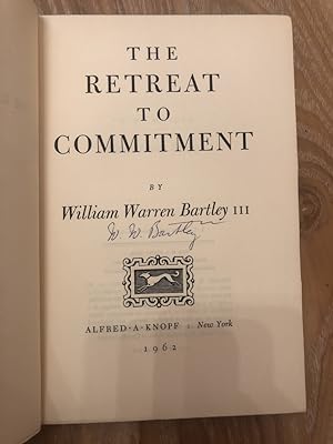 Bild des Verkufers fr The Retreat to Commitment by William Warren Bartley III zum Verkauf von PlanetderBuecher