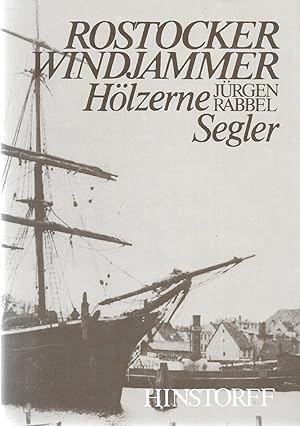 Rostocker Windjammer - Hölzerne Segler
