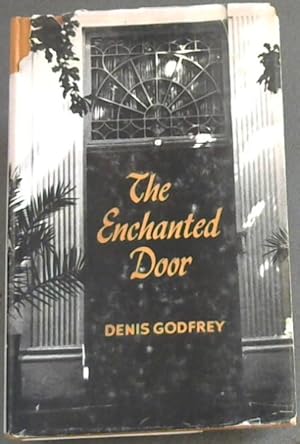 Bild des Verkufers fr The Enchanted Door zum Verkauf von Chapter 1