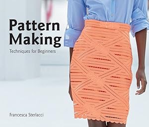 Seller image for Pattern Making : Techniques for Beginners for sale by GreatBookPrices