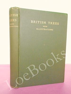 BRITISH TREES WITH ILLUSTRATIONS