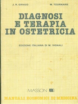 Bild des Verkufers fr Diagnosi e terapia in ostetricia zum Verkauf von Librodifaccia