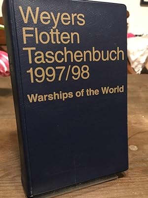 Bild des Verkufers fr Weyers Flottentaschenbuch 63. Jahrgang 1997/98. Warships of the world. zum Verkauf von Altstadt-Antiquariat Nowicki-Hecht UG