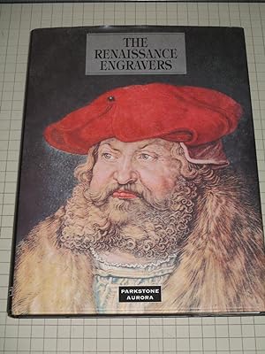 Seller image for The Renaissance Engravers: Fifteenth - And Sixteenth - Century Engravings, Etchings and Woodcuts for sale by rareviewbooks