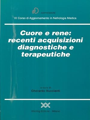 Seller image for Cuore e rene: recenti acquisizioni diagnostiche e terapeutiche for sale by Librodifaccia