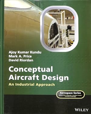 Seller image for Conceptual Aircraft Design : An Industrial Approach for sale by GreatBookPrices