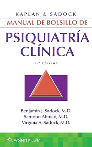 Seller image for Kaplan & Sadock Manual de bolsillo de psiquiatra clnica/ Kaplan & Sadock Pocket Manual of Clinical Psychiatry -Language: spanish for sale by GreatBookPrices