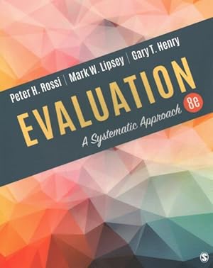 Seller image for Evaluation : A Systematic Approach for sale by GreatBookPrices