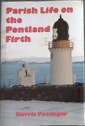 Imagen del vendedor de Parish Life on the Pentland Firth a la venta por Chapter 1