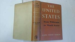 Imagen del vendedor de The United States: From wilderness to world power a la venta por Goldstone Rare Books