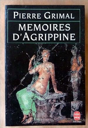 Image du vendeur pour Mmoires d'Agrippine. mis en vente par librairie sciardet