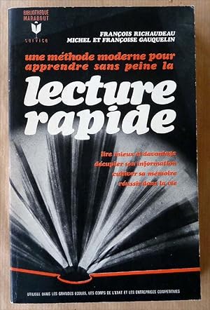 Imagen del vendedor de Une mthode moderne pour apprendre sans peine La Lecture Rapide. a la venta por librairie sciardet