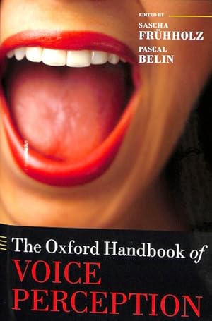 Seller image for Oxford Handbook of Voice Perception for sale by GreatBookPrices