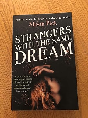 Seller image for STRANGERS WITH THE SAME DREAM for sale by Happyfish Books