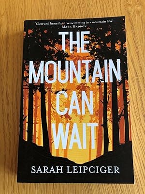 Seller image for THE MOUNTAIN CAN WAIT for sale by Happyfish Books