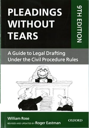 Seller image for Pleadings Without Tears : A Guide to Legal Drafting Under the Civil Procedure Rules for sale by GreatBookPrices