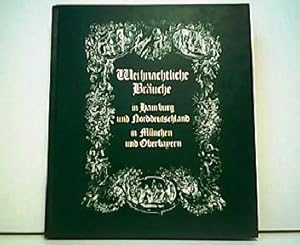 Seller image for Weihnachtliche Bruche in Hamburg und Norddeutschland, in Mnchen und Oberbayern. for sale by Antiquariat Kirchheim