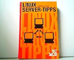 Linux Server-Tipps mit CD-ROM.