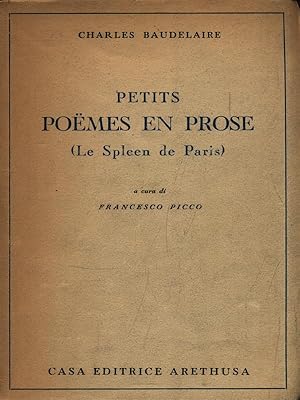 Bild des Verkufers fr Petits poemes en prose (Le Spleen de Paris) zum Verkauf von Librodifaccia